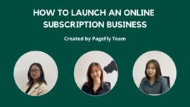 Thumbnail preview about How To Launch An Online Subscription Business