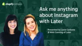 Thumbnail preview about Ask me anything about Instagram with Later