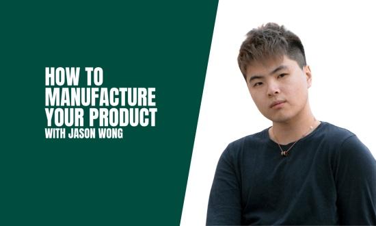 Video preview about How to Develop and Manufacture Your Product.