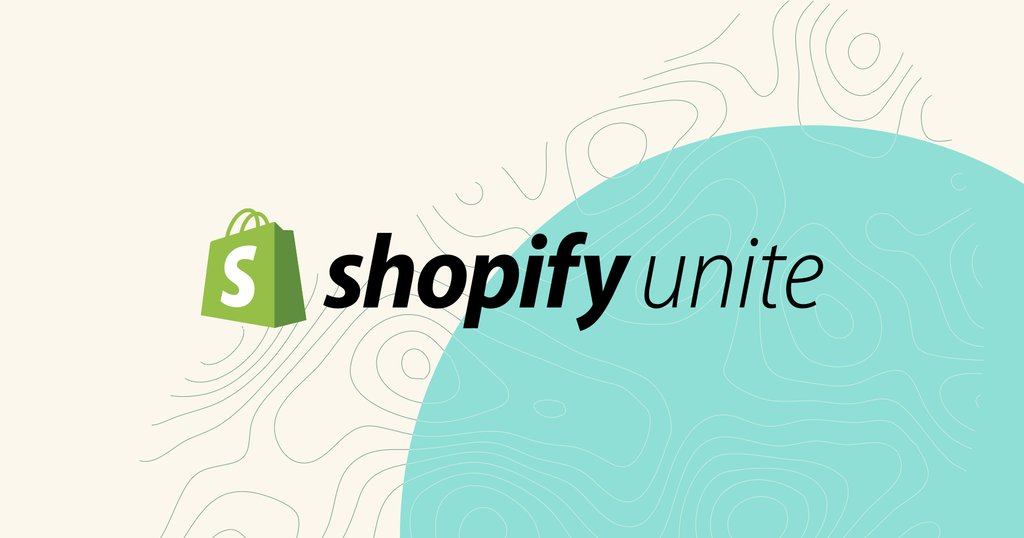 Graphic of Shopify Unite design on a blue and beige background. 